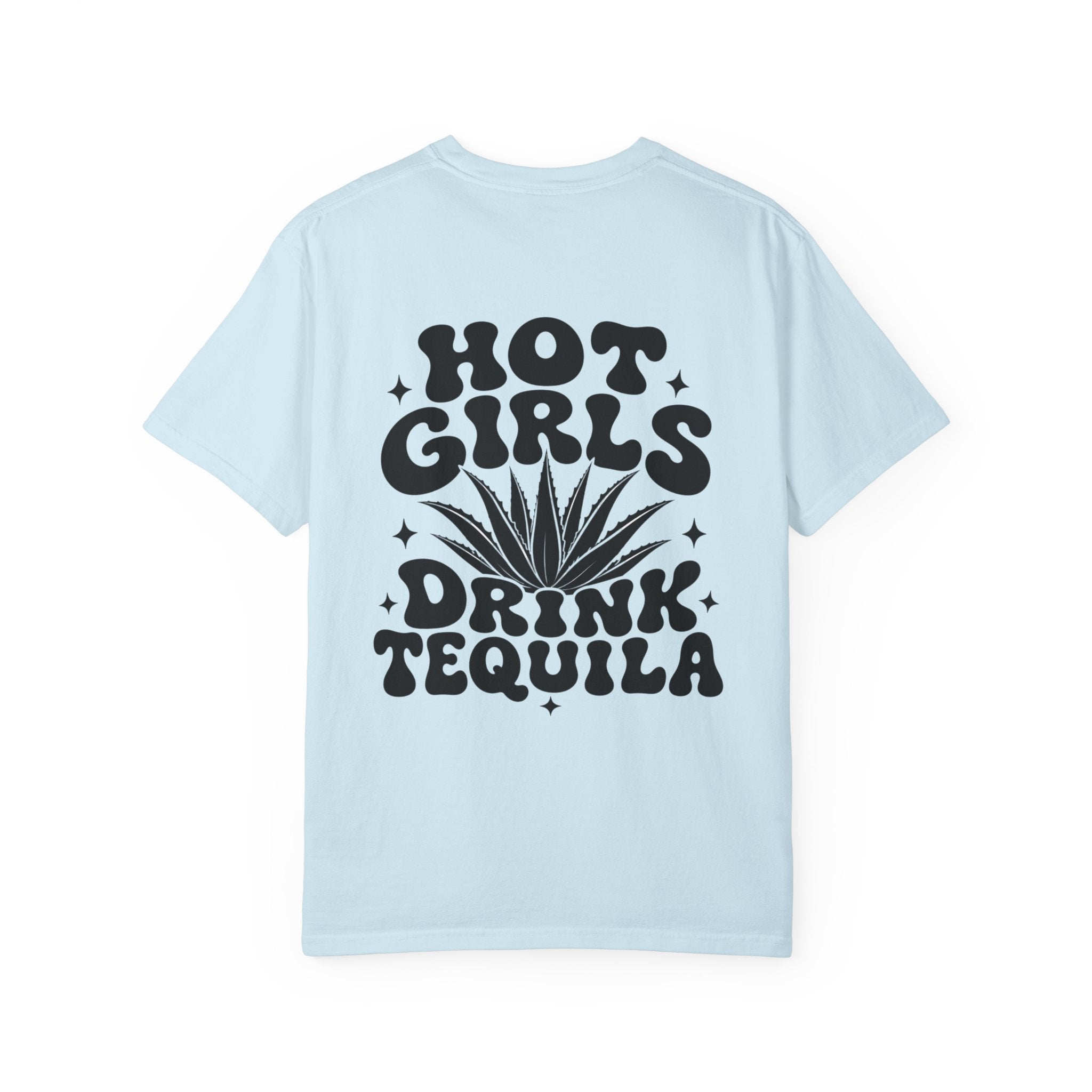 Hot Girls Drink Tequila T-Shirt
